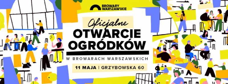 W rytmie ulicznej muzyki: wielkie otwarcie ogródków  w Browarach Warszawskich