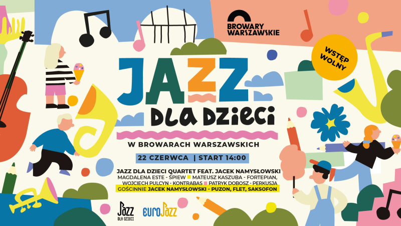 „Jazz dla dzieci” w Browarach Warszawskich