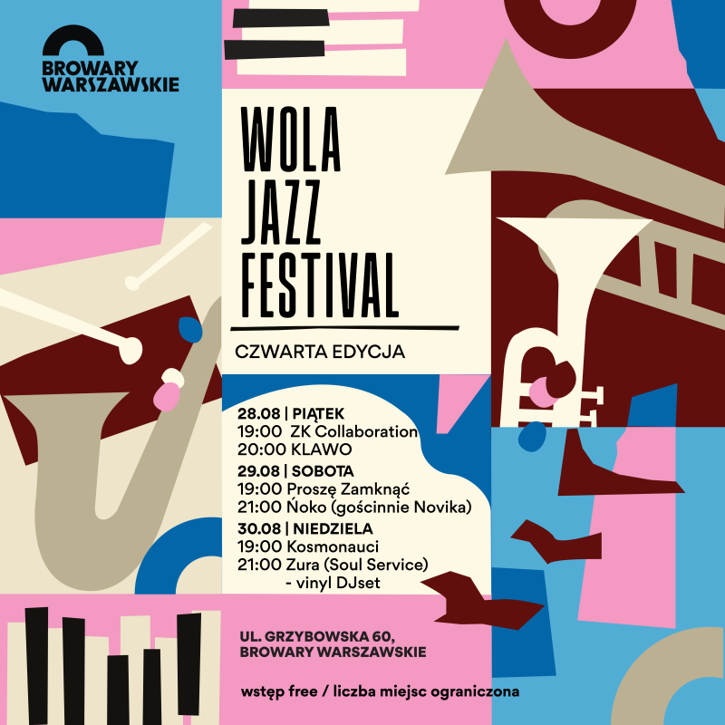 4th Wola Jazz Festival at&nbsp;Browary Warszawskie is&nbsp;coming soon